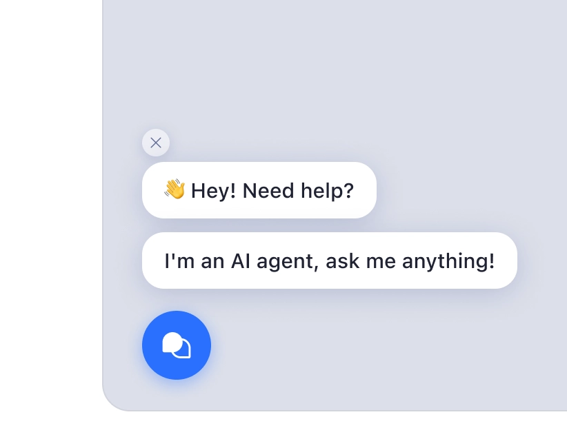 Add AI agents to any site for instant customer support.